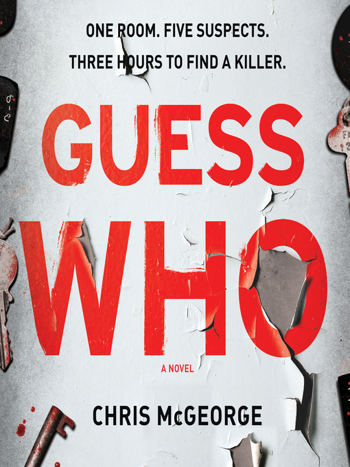 Title details for Guess Who by Chris McGeorge - Available